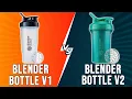 Blender Bottle V1 vs V2 - Dissecting Their Differences Which Is the Ultimate Pick