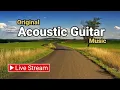 Lagu (No Ads) - 12 Hours - Relaxing Acoustic Guitar Background Music - Instrumental Chill Out Songs