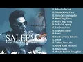 Lagu Best Of Saleem Iklim TANPA IKLAN – Full Album Slow Rock Malaysia Paling Populer Sepanjang Masa