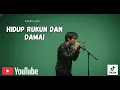 Lagu Hidup Rukun Dan Damai - ABA