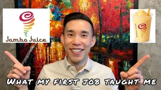 What My First Job Taught Me 7 Lessons from Jamba Juice