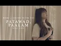 Lagu Patawad, Paalam - Moira Dela Torre x I Belong to the Zoo (Music Video)