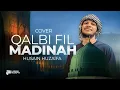 Download Lagu Husain Huzaifa – Qalbi Fil Madinah ( Vocals Only ) | Cover | Lyrics Video