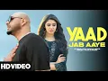 Download Lagu Yaad Jab Aaye | B Praak | Sargun Mehta | New Punjabi songs 2025 | New Punjabi hit | B Praak Mashup