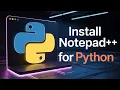 Python Tutorial How To Download And Install Notepad Software For Python Programming Lecture 9