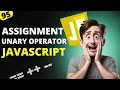 JavaScript For Beginner Assignment Unary Operator in JS MERN Stack Development Tutorials
