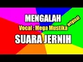 Download Lagu Mengalah, Lirik dan lagu Mega mustika