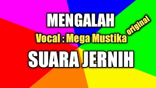 Download Mengalah, Lirik dan lagu Mega mustika MP3