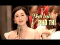 Lagu Đêm Buồn Phố Thị - Sương Sương | Giọng ca đẹp gây nghiện triệu người nghe (4K MV)