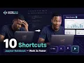 Top 10 Jupyter Notebook Shortcuts Every Data Analyst Must Know