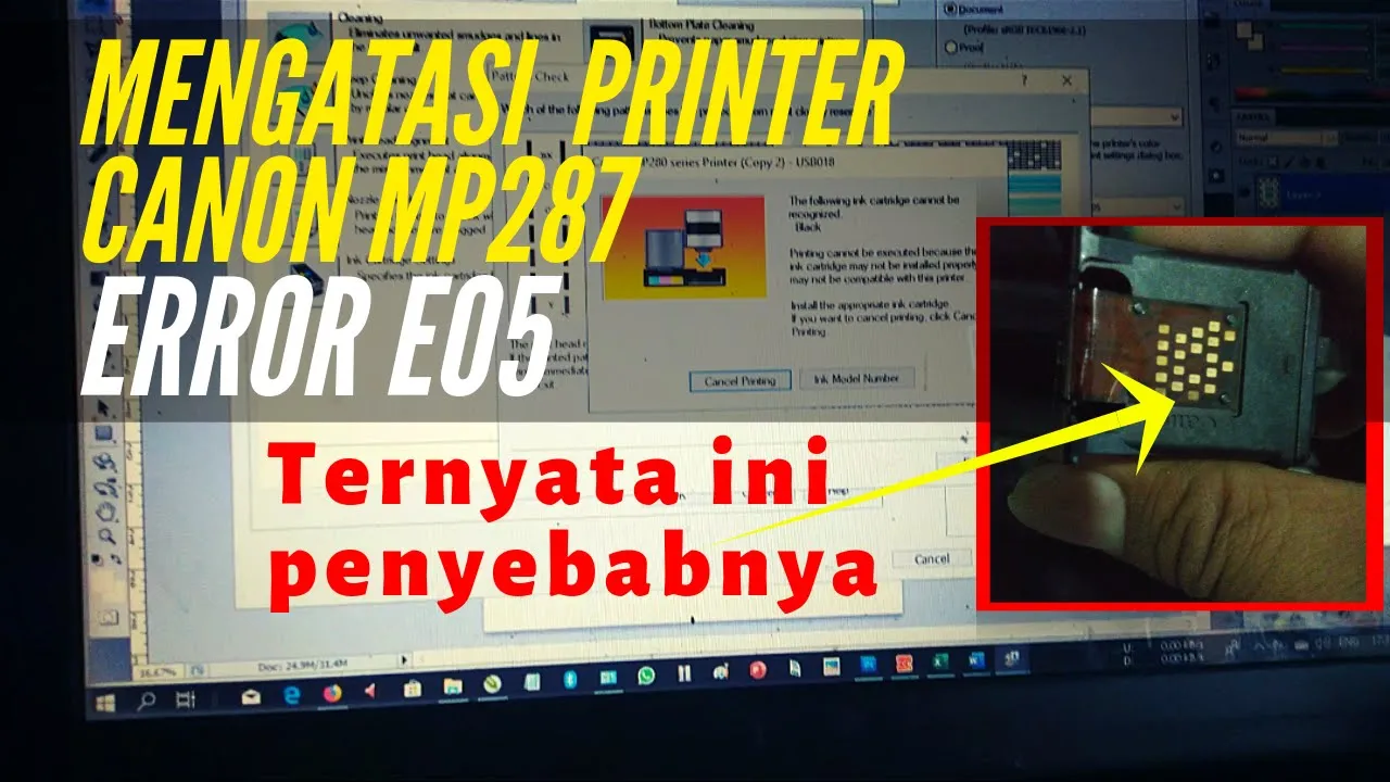 MENGATASI EROR KODE E05 PADA PRINTER CANON MP287. 