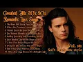 Lagu Greatest Hits Romantic Love Songs 💖 Love Songs 80's 90's - Soft Rock Ballads - Playlist Vol.161