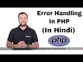 Error handling in PHP Why to Use Error Handling in PHP in Hindi LearnVern