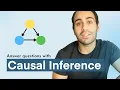 Causal Inference Answering causal questions