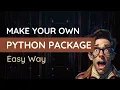 How to Create Your Own Package in Python - A Step by Step Guide Hindi Coding Chaska