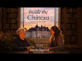 Inside the Chateau - Would We Buy This Chateau Again