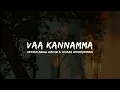 Download Lagu Vaa Kannamma | Hesham Abdul Wahab \u0026 Uthara Unnikrishnan | Tamil song