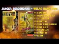 Download Lagu JANGER BERDENDANG - WELAS HANG SUCI - TETESE ELUH - TURU NANG DADANE