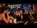 Bruno Mars - Something 'Bout You