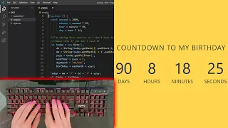 ASMR Programming - Countdown Timer Countdown to my Birt ay Html CSS JavaScript