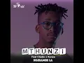 Mthunzi feat Claudio x Kenza - Ngibambe La Mp3 Song Download