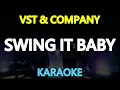 SWING IT BABY (SWING) - VST & Company (KARAOKE Version)