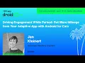 Get More Mileage From Your Adaptive App With Android for Cars - Jan Kleinert droidcon USA 2026