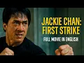 Lagu 🥋 Jackie Chan: First Strike 2025 | Martial Arts Action Full Movie in English
