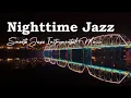 Download Lagu Tender Nighttime Jazz for Stress Relief – Smooth Jazz Instrumental Music for Relaxing Evenings