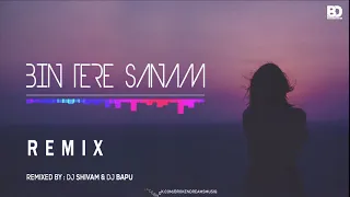 Download Bin Tere Sanam Remix  DJ Shivam \u0026 DJ Bapu  Udit Narayan  Kavita Kris MP3