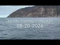 So Cal Fishing Forecast 08-20-2026
