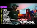 ORGEN TUNGGAL TERBARU FULL ALBUM TERBARU 2025