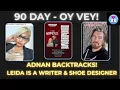 90 Day - Oy Vey! Adnan Backtracks! Leida Is A Writer - What About Baby Alisa? #90dayfiance #tlc