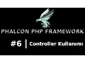 Phalcon PHP Ders 6 - Controller Kullanimi