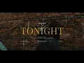 Download Lagu SiReese - Tonight (Bonus) Official Music Video