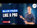 How to Blur a PNG Image Online PNG Blur Tool Tutorial Online Tools Master