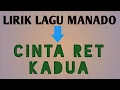 cinta ret kadua lirik
