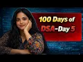 100 Days of DSA Challenge Day 5 Striver A2Z Sheet
