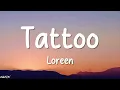 Loreen - Tattoo (Lyrics) (Loop Video)