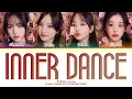 Download Lagu GLOW (tripleS) Inner Dance Lyrics (Color Coded Lyrics)