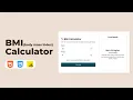Bmi calculator using HTML CSS JavaScript