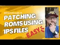 Patching ROMs Using IPS Files