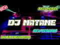 Download Lagu DJ MATAME 2022 NEW VERSION SLOW BASS HOREK DJ KENZIE ADITYA