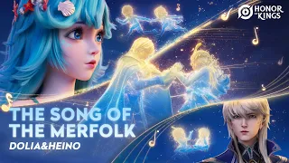 the song of the merkfolk dolia u0026 heino cinematic honor of kings