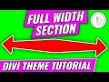 Full Width Page Sections and Rows in Divi Theme Tutorial