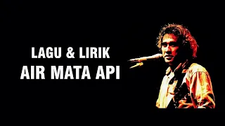 iwan fals air mata api lirik 