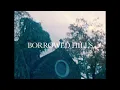 Lo Moon - Borrowed Hills (Official Visualizer)