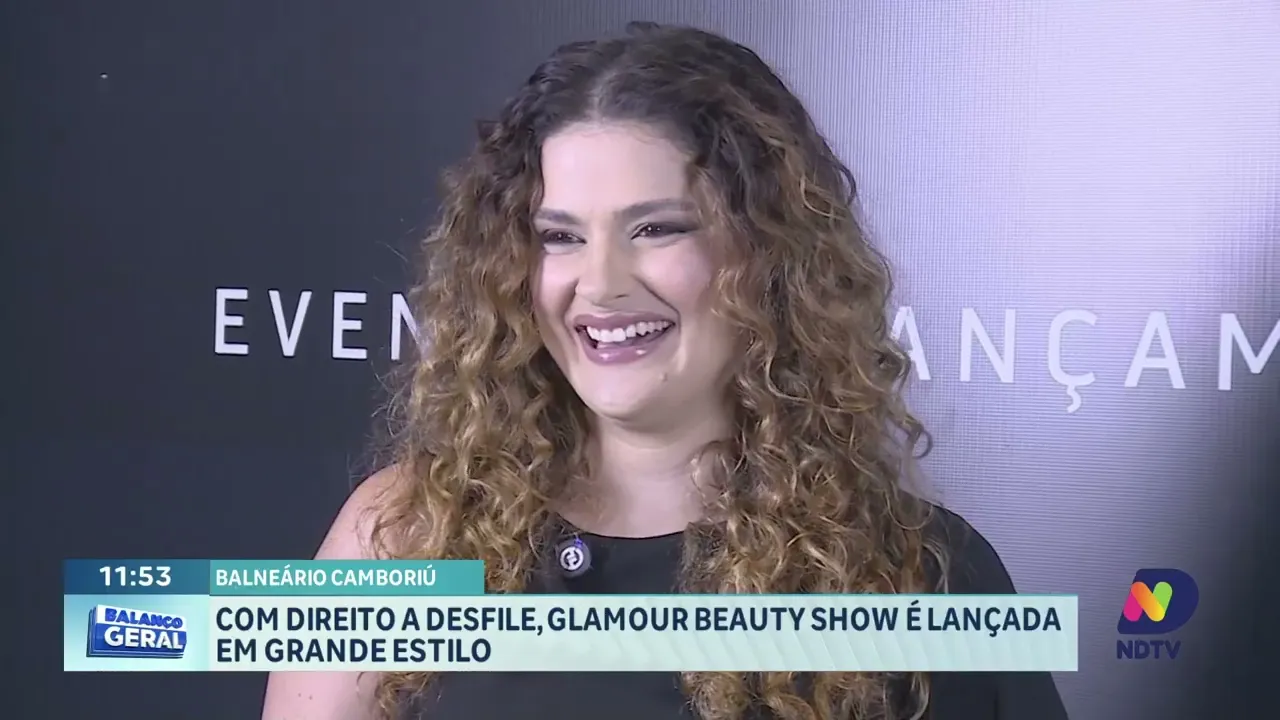 Glamour Beauty Show: Evento de Beleza Agita Balneário Camboriú