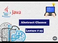 Abstract Class in java Lecture 23
