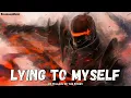 「EPIC ROCK」Lying To Myself